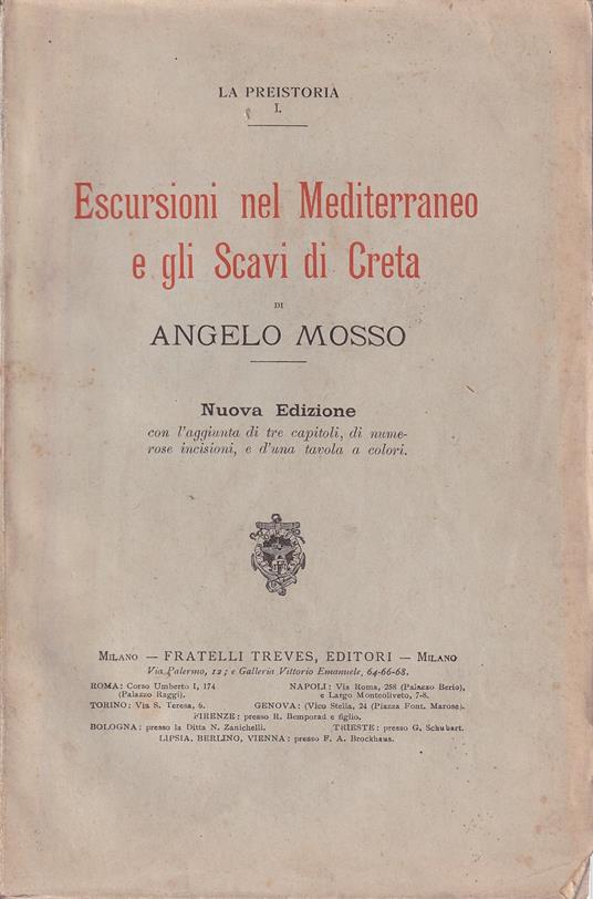 Escursioni nel Mediterraneo e gli scavi di Creta - Angelo Mosso - copertina