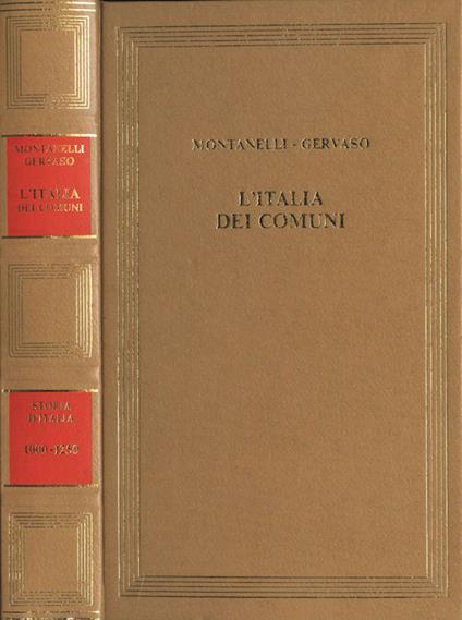 L' Italia dei comuni: il Medio Evo dal 1000 al 1250 - copertina