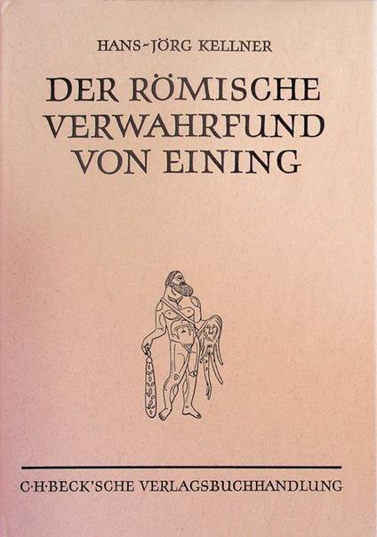 Der Römische Verwahrfund von Eining - copertina