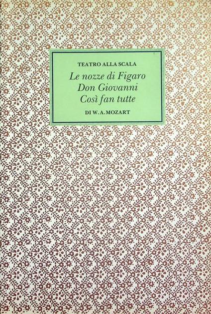 Le nozze di Figaro, Don Giovanni, Così fan tutte - Lorenzo Da Ponte - copertina