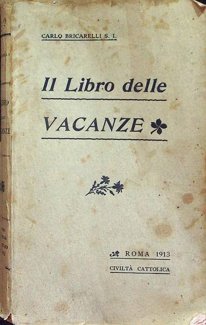 Il libro delle vacanze, offerto alla gioventù italiana - copertina