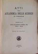 Atti della Accademia delle scienze di Ferrara: volumi 39° e 40°: anni accademici 139-140 (1961-1962 e 1962-1963)