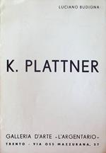 K Plattner: galleria d'arte 