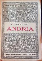 Andria /P. Terenzio Afro ;nuovamente tradotta da Giuseppe Cogliandolo, con introduzione