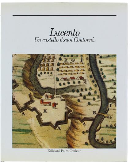 LUCENTO - UN CASTELLO E' SUOI CONTORNI - copertina