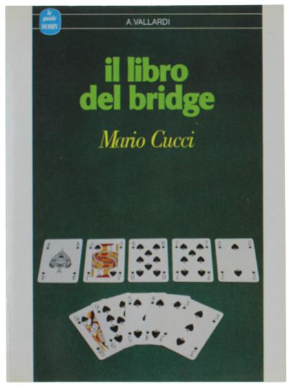 Il LIBRO DEL BRIDGE - Mario Cucci - copertina