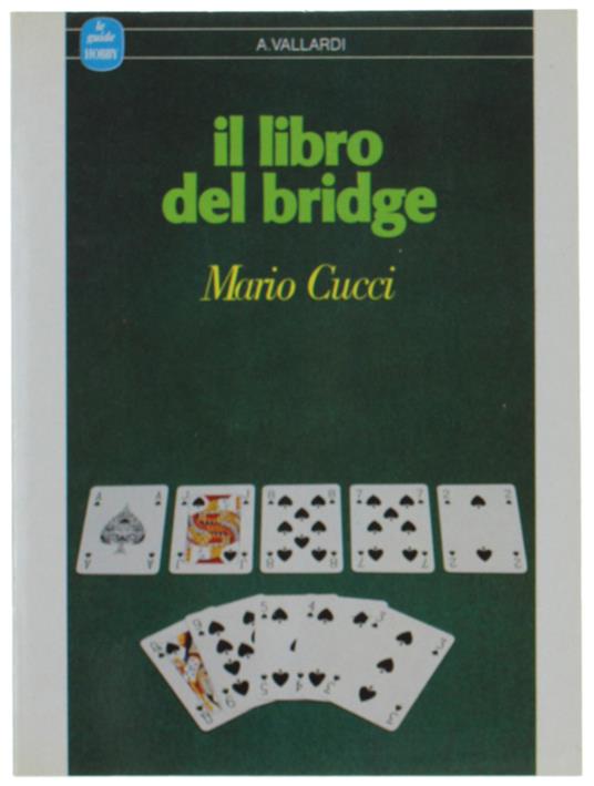 Il LIBRO DEL BRIDGE - Mario Cucci - copertina