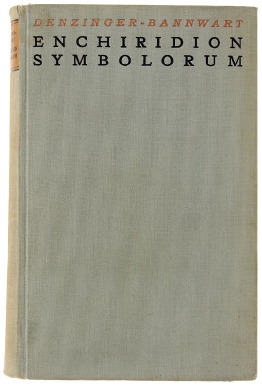 ENCHIRIDION SYMBOLORUM DEFINITIONUM ET DECLARATIONUM DE REBUS FIDEI ET MORUM - copertina