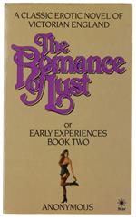 The ROMANCE OF LUST or EARLY EXPERIENCES - Book Two