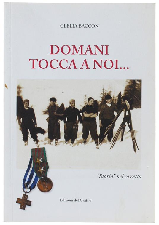 DOMANI TOCCA A NOI…"Storia" nel cassetto - copertina