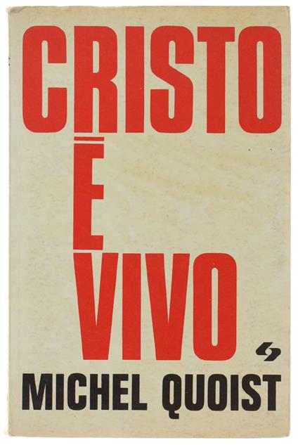 CRISTO E' VIVO - Michel Quoist - copertina