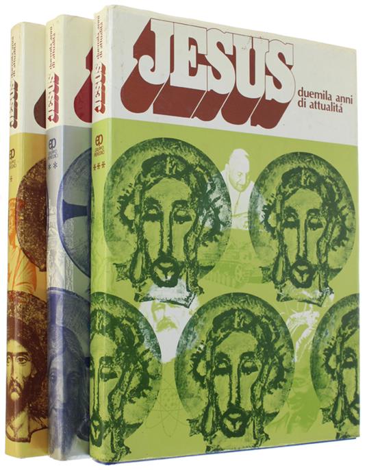 JESUS - STORIA DELLA CHIESA - Duemila anni di attualità. [completa, 3 volumi] - Autori vari - copertina