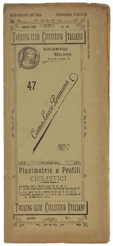 COMO LECCO PREMANA. Planimetrie e Profili Ciclistici - N. 47 - copertina