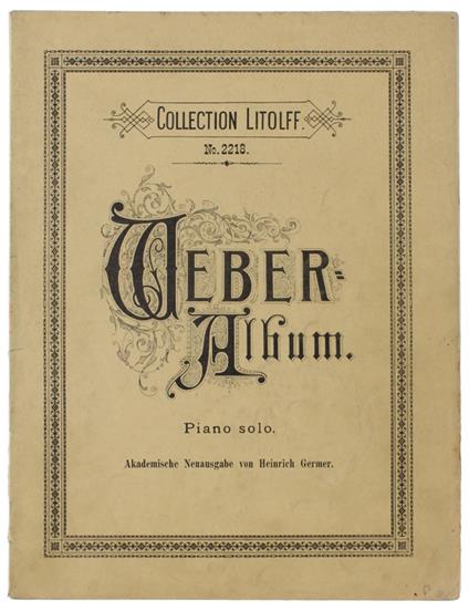 CLAVIERWERKE VON C.M. VON WEBER. Collection Litolff No.2218 - copertina