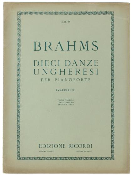 DIECI DANZE UNGHERESI PER PIANOFORTE (Marciano) - Brahms Johannes - Johannes Brahms - copertina