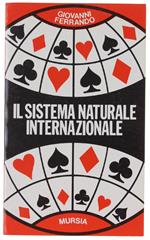 Il SISTEMA NATURALE INTERNAZIONALE