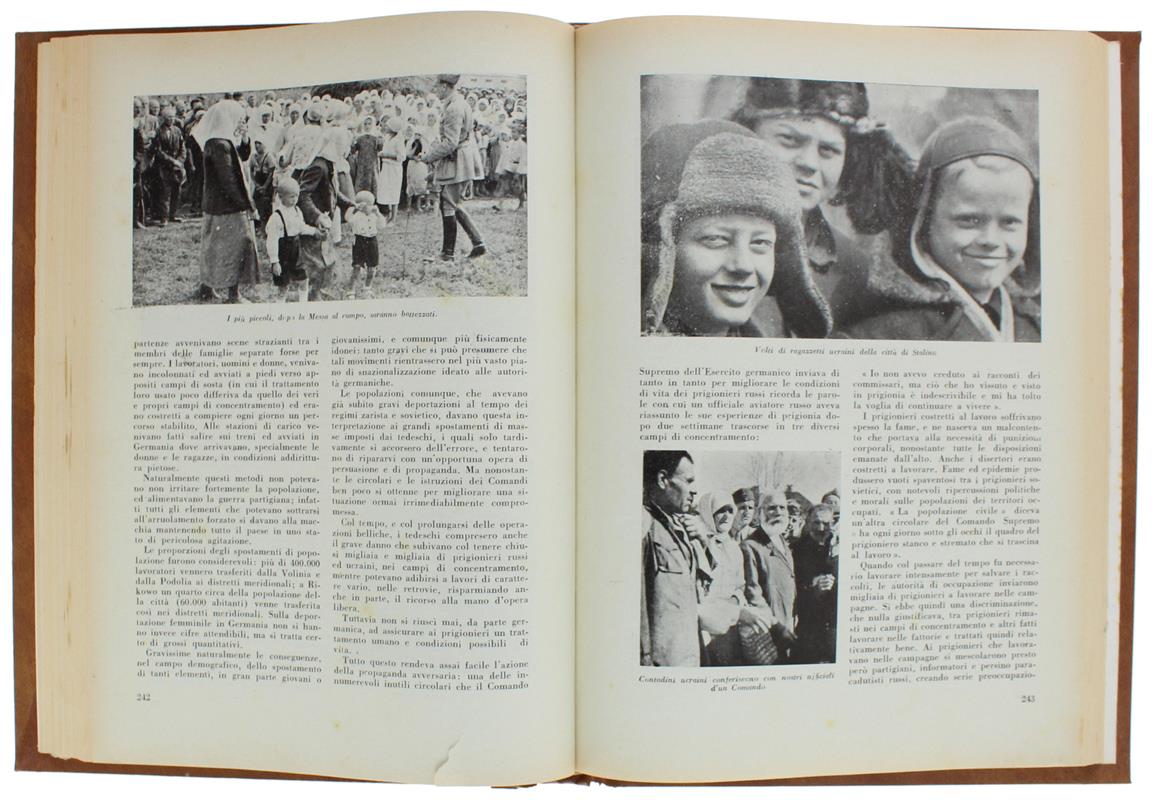 La CAMPAGNA DI RUSSIA CSIR-ARMIR: 1941-1943