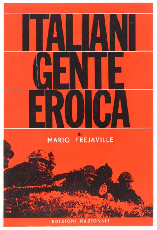 ITALIANI GENTE EROICA - Mario Fréjaville - copertina