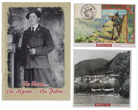 Un UOMO... UN ALPINO... UN PADRE.. - copertina