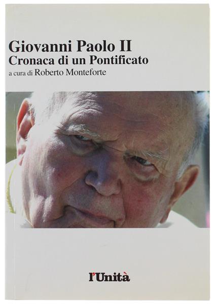 GIOVANNI PAOLO II. Cronaca di un Pontificato - copertina