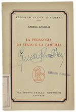 La PEDAGOGIA, LO STATO E LA FAMIGLIA