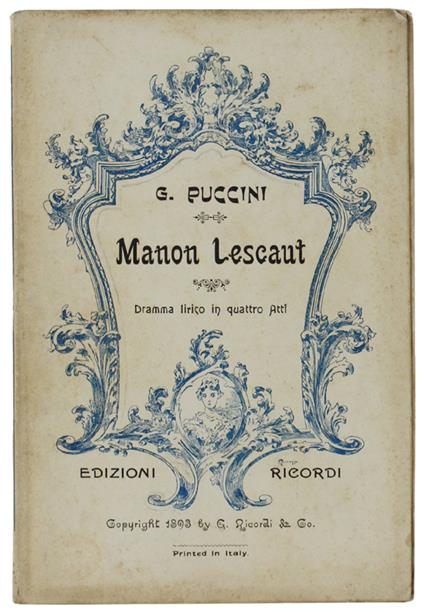 MANON LESCAUT. Dramma lirico in quattro atti - Giacomo Puccini - copertina