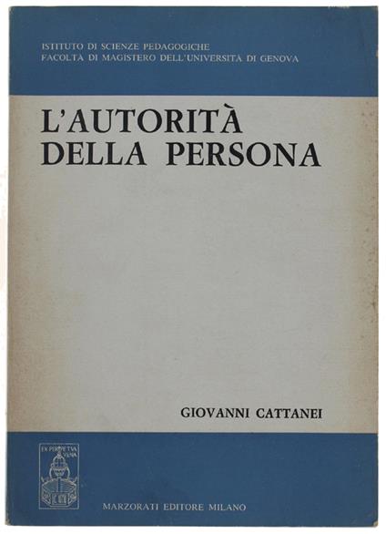 L' AUTORITA' DELLA PERSONA - Giovanni Cattanei - copertina