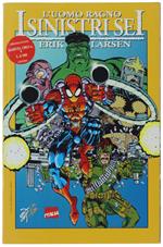 L' UOMO RAGNO - I SINISTRI SEI. Marvel Oro 4. Come nuovo