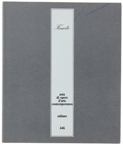 ASTA 446 - ASTA DI OPERE D'ARTE CONTEMPORANEA. [prezzi manoscritti] - Finarte - copertina