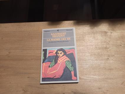La madre dei re - Kazimierz Brandys - copertina