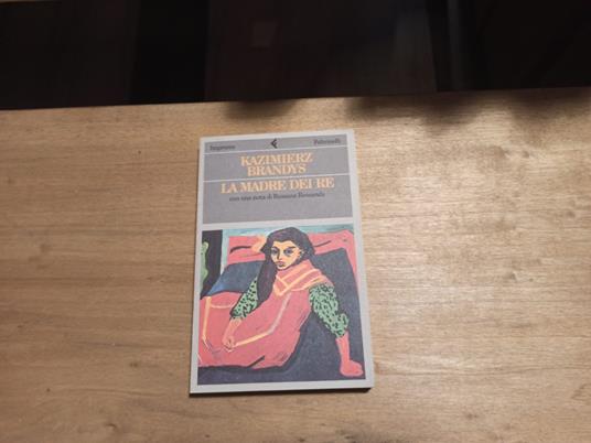 La madre dei re - Kazimierz Brandys - copertina