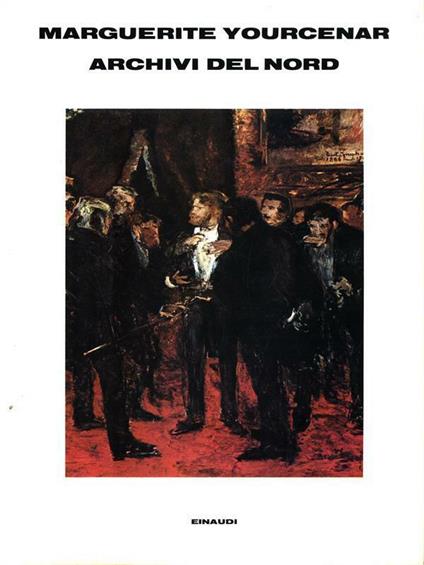 Archivi Del Nord - Marguerite Yourcenar - copertina