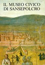 Il Museo Civico di Sansepolcro