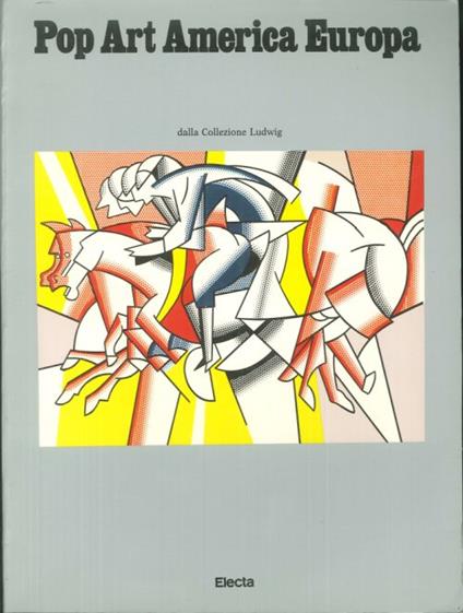 Pop Art America Europa. Dalla Collezione Ludwig - copertina