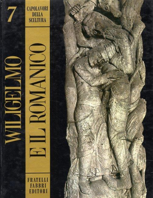 Wiligelmo e il Romanico - copertina
