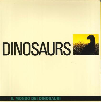 Dinosaurs. Il Mondo dei Dinosauri - copertina