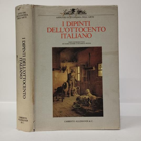 Il valore dei dipinti dell'ottocento italiano. L'analisi critica, storica ed economica - copertina