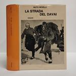 La strada del Davai