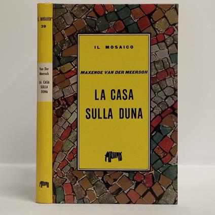 La casa sulla duna - Maxence Van der Meersch - copertina