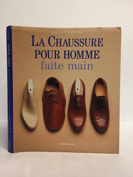 La Chaussure Pour Homme Faite Main - copertina