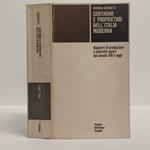 Contadini e proprietari nell'Italia moderna. Rapporti di produzione e contratti agrari dal secolo XVI a oggi