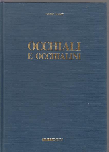 Occhiali E Occhialini - Pierre Marty - copertina