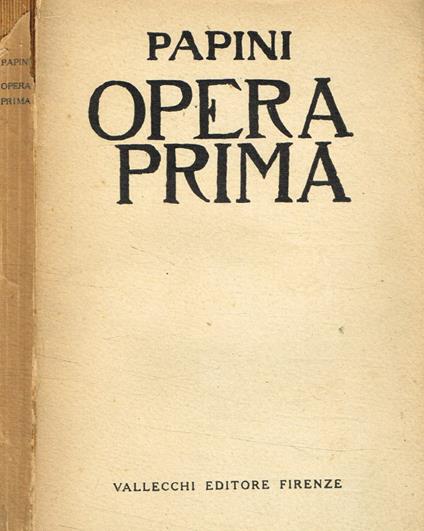 Opera prima - Giovanni Papini - copertina