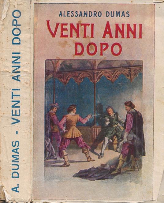 Venti anni dopo - Alexandre Dumas - copertina