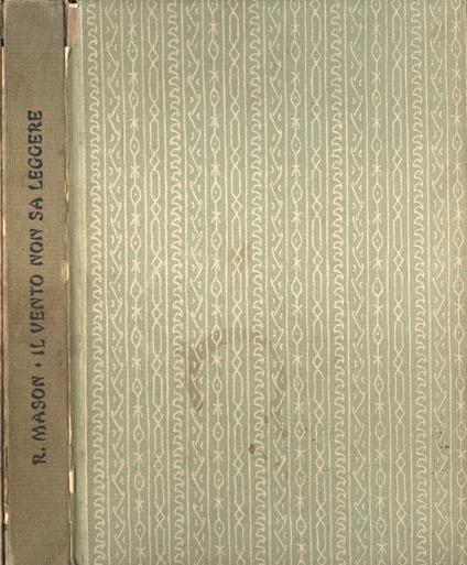 Il vento non sa leggere - Richard Mason - copertina