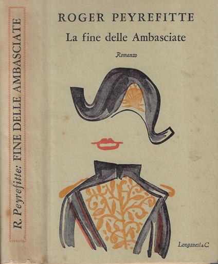 La fine delle ambasciate - Roger Peyrefitte - copertina