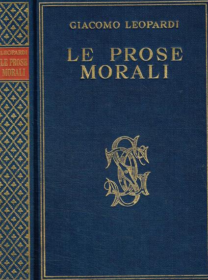 Le prose morali - Giacomo Leopardi - copertina