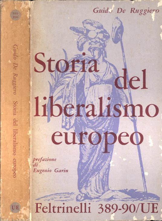 Storia del liberalismo europeo - Guido De Ruggiero - copertina