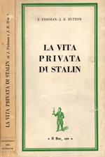 La vita privata di Stalin