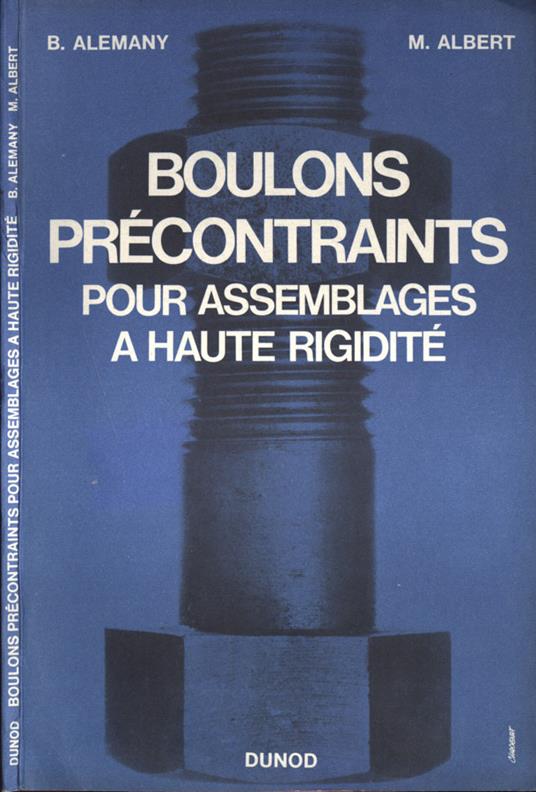 Boulons précontraints pour assemblages a haute rigidité - copertina